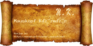 Mauskopf Kázmér névjegykártya